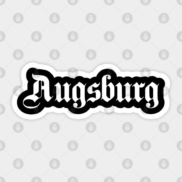 Augsburg written with gothic font Sticker by Happy Citizen